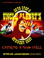 Uncle Albert's Auto and Gunnery Shop Catalog From Hell – Cover