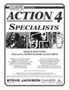 GURPS Action 4: Specialists