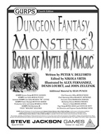 GURPS Dungeon Fantasy Monsters 3: Born of Myth & Magic – Cover