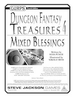 GURPS Dungeon Fantasy Treasures 4: Mixed Blessings – Cover
