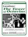 GURPS Locations: The Tower<br />of Octavius