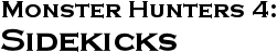 GURPS Monster Hunters 4: Sidekicks